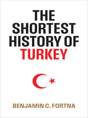 cover image of The Shortest History of Turkey